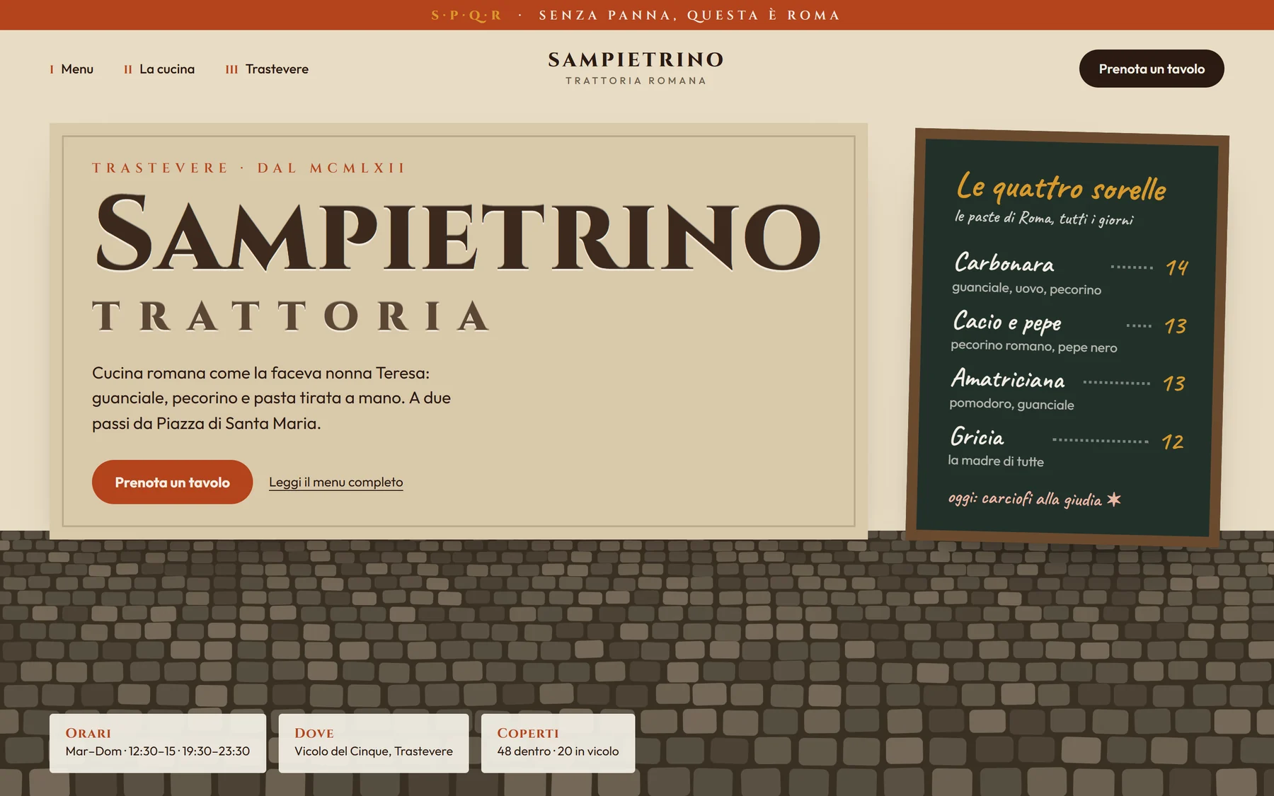 Concept: home della trattoria romana Sampietrino, con il nome inciso su travertino, la lavagna delle quattro paste romane e un pavimento di sampietrini